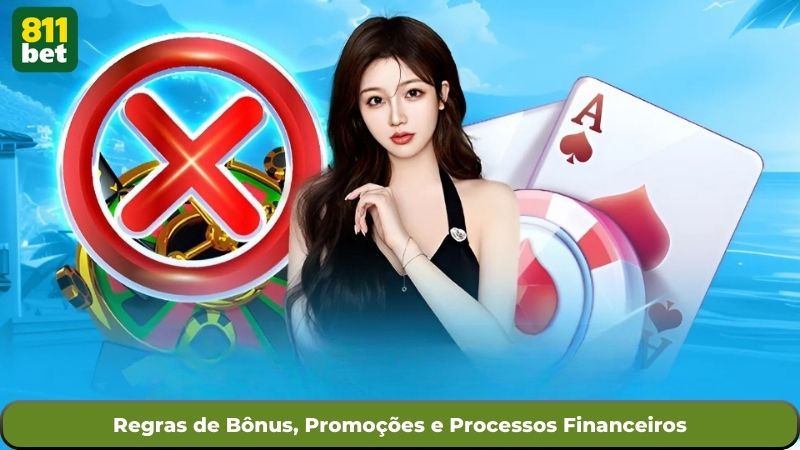 Regras de Bônus, Promoções e Processos Financeiros